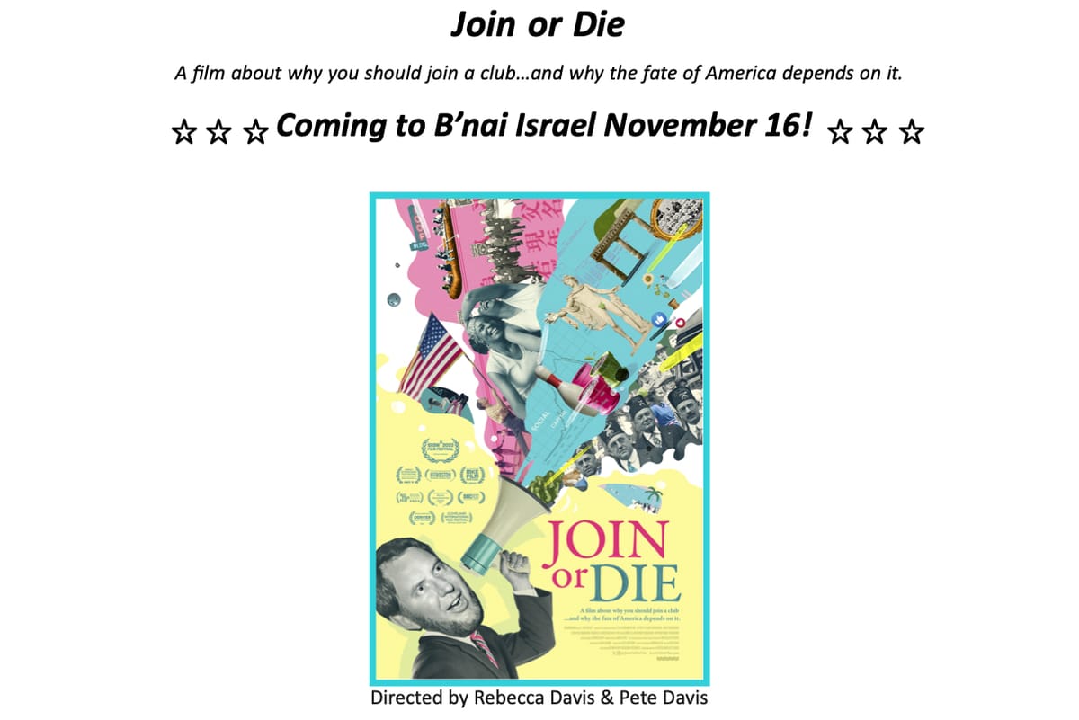 JOIN OR DIE film November 16 B'nai Israel Sparks of Belonging ~ B'nai Israel is a Community Supporter