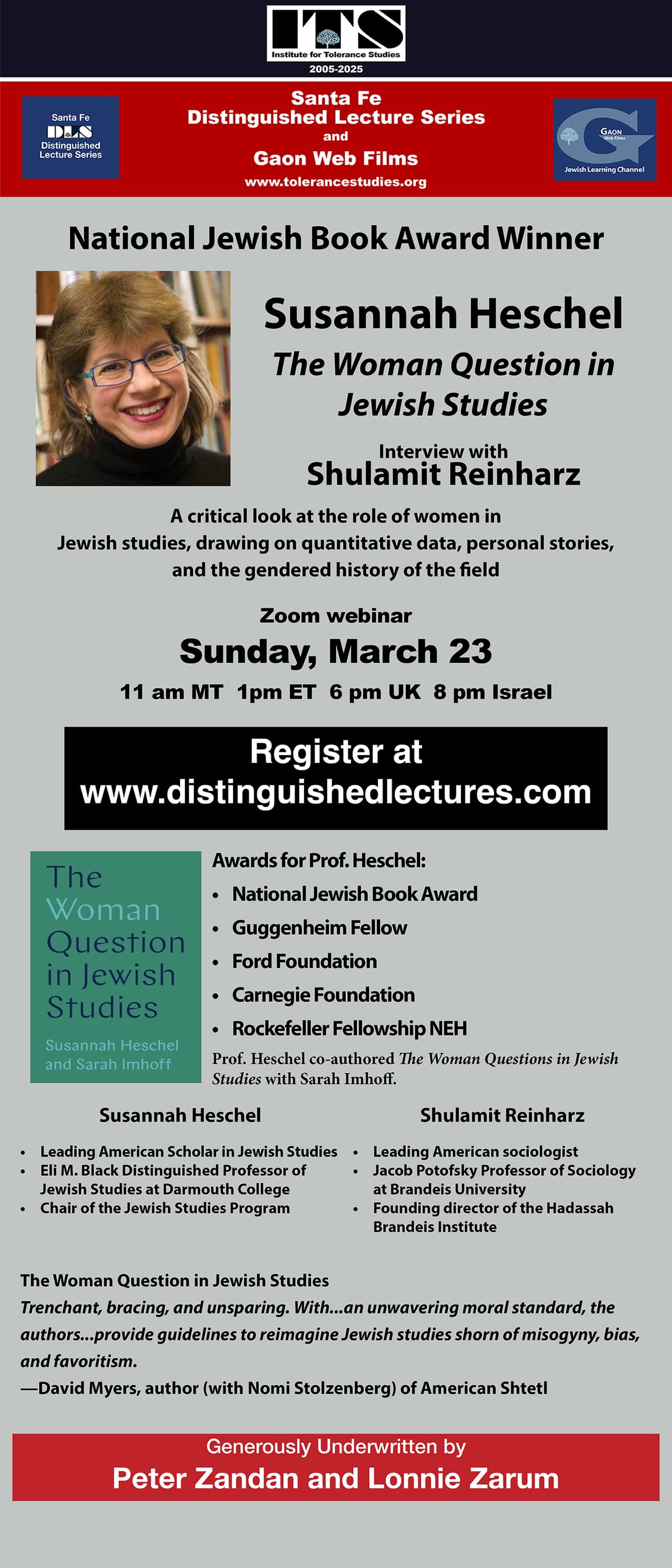 20th Anniversary ~ THE SANTA FE DISTINGUISHED LECTURE SERIES is a Community Supporter! ~ National Jewish Book Award Winner Susannah Heschel "The Woman Question in Jewish Studies," Interview with Shulamit Reinharz of Brandeis U. ~ March 23rd