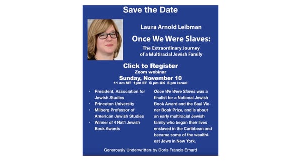 Nov. 10th Once We Were Slaves. Distinguished Lecture Series. The Institute for Tolerance Studies is a Communty Supporter!